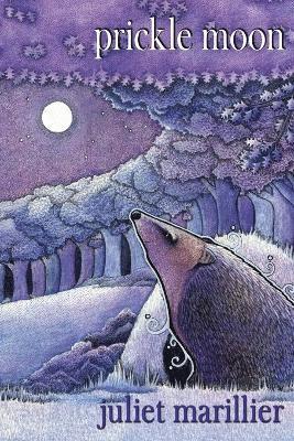 Juliet Marillier - Prickle Moon, Häftad