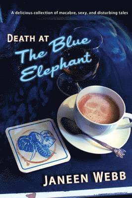Janeen Webb - Death at the Blue Elephant, Häftad