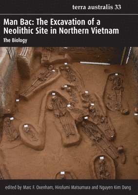 Man Bac: The Excavation of a Neolithic Site in Northern Vietnam 1