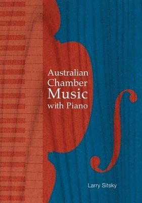 bokomslag Australian Chamber Music with Piano