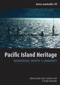 bokomslag Pacific Island Heritage: Archaeology, Identity & Community