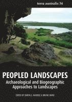 bokomslag Peopled Landscapes: Archaeological and Biogeographic Approaches to Landscapes