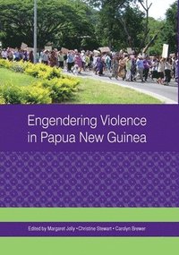bokomslag Engendering Violence in Papua New Guinea