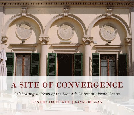 Cynthia Troup - Site of Convergence, Häftad