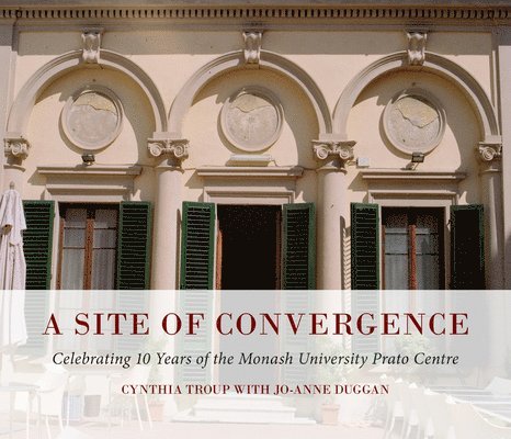 A Site of Convergence 1