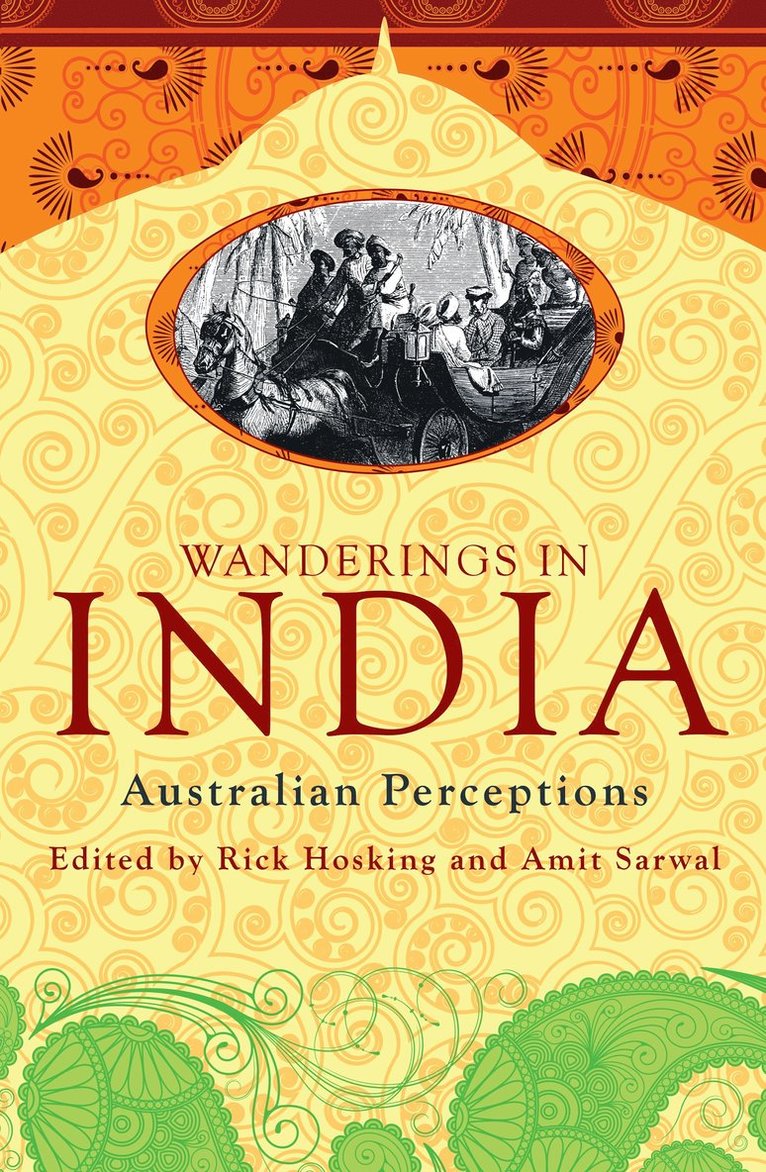 Rick Hosking, Amit Sarwal - Wanderings in India, Häftad