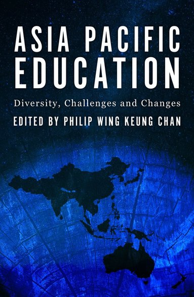 Philip Chan, Philip Chan - Asia-Pacific Education, Häftad