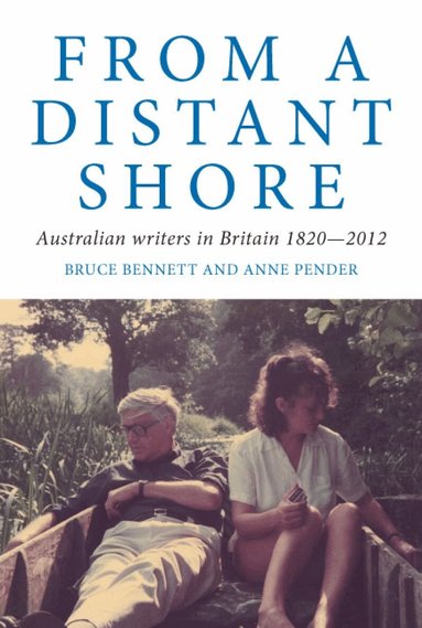 Bruce Bennett, Anne Pender - From a Distant Shore, Häftad
