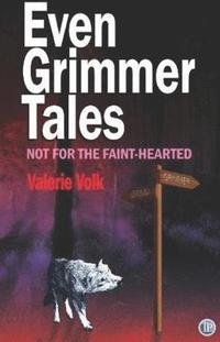 bokomslag Even Grimmer Tales