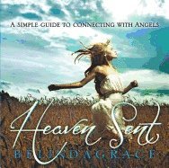 Belinda Grace, BelindaGrace - Heaven Sent: A Simple Guide to Connecting with Angels, Häftad