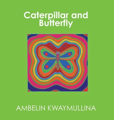 bokomslag Caterpillar and Butterfly