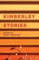 Sandy Toussaint - Kimberley Stories, Häftad