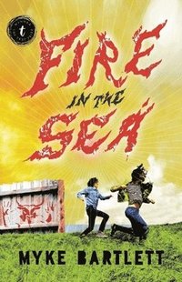bokomslag Fire In The Sea