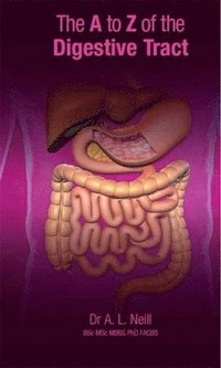 bokomslag A to Z of the Digestive Tract