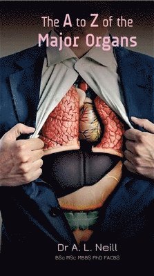 bokomslag A to Z of the Major Organs