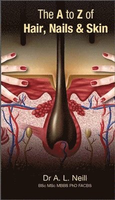 bokomslag A to Z of Hair, Nails and Skin
