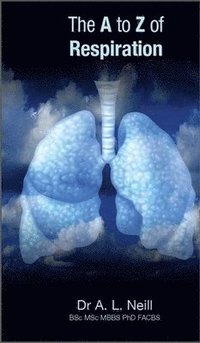 bokomslag A to Z of Respiration