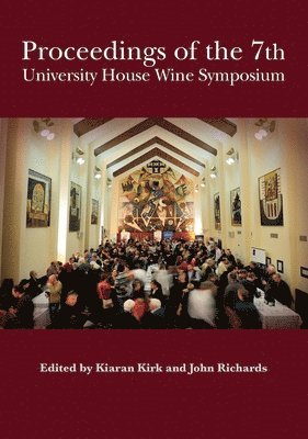 bokomslag Proceedings of the 7th University House Wine Symposium