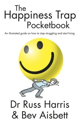 Russ Harris - Happiness Trap Pocketbook, Häftad