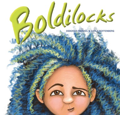 Deborah Frenkel - Boldilocks, Inbunden