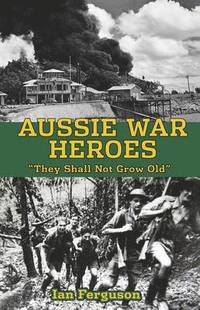 bokomslag Aussie War Heroes
