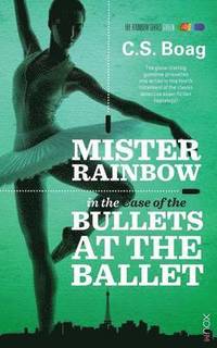 bokomslag The Case of the Bullets at the Ballet