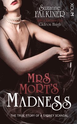 Mrs Mort's Madness 1