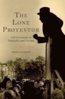 bokomslag The Lone Protestor
