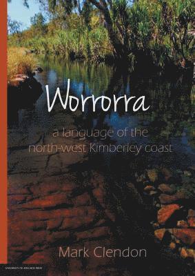Mark Clendon - Worrorra, Häftad