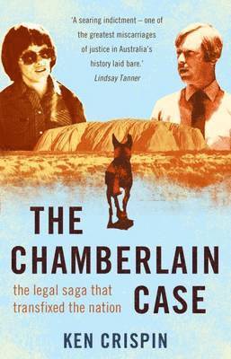 The Chamberlain Case: the legal saga that transfixed the nation 1