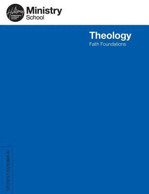 bokomslag Ministry School: Theology - Student Handbook: Faith Foundations