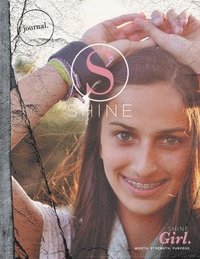 bokomslag SHINE GIRL Student Journal