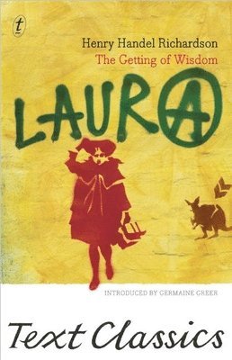 Henry Handel Richardson - Getting of Wisdom, Häftad