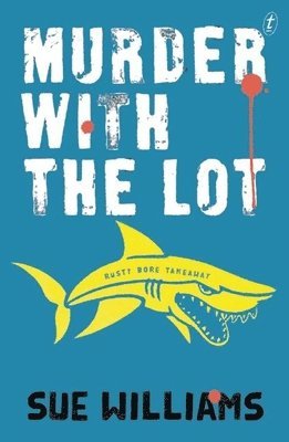 Sue Williams - MURDER W/THE LOT, Häftad