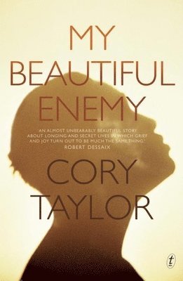 Cory Taylor - My Beautiful Enemy, Häftad