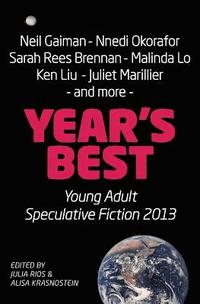 bokomslag Year's Best YA Speculative Fiction 2013