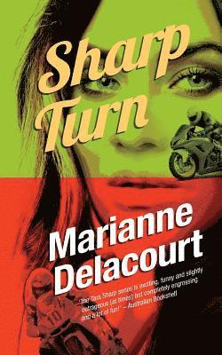 Marianne Delacourt - Sharp Turn, Häftad