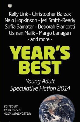 bokomslag Year's Best Young Adult Speculative Fiction 2014