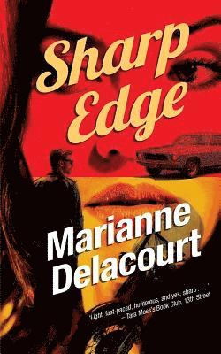 Marianne Delacourt - Sharp Edge, Häftad