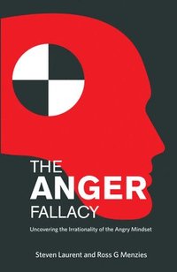 bokomslag The Anger Fallacy