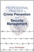 bokomslag Professional Practice in Crime Prevention and Security Management