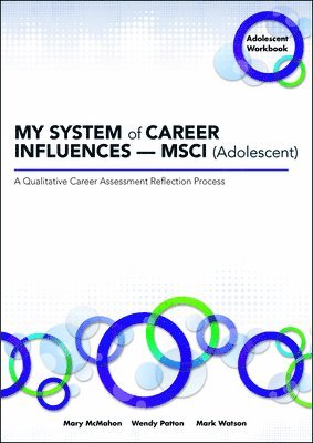 My System of Career Influences - Msci (Adolescent): Workbook 1