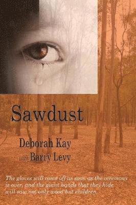 Sawdust... When the Dust Has Settled 1
