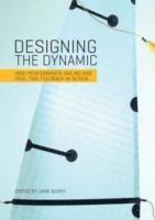 bokomslag Designing the Dynamic