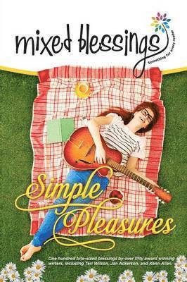 bokomslag Mixed Blessings - Simple Pleasures