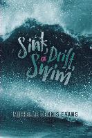 bokomslag Evans, M: Sink, Drift, or Swim