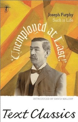 Joseph Furphy - SUCH IS LIFE, Häftad