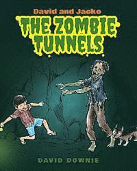 bokomslag David and Jacko: The Zombie Tunnels