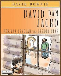 bokomslag David dan Jacko: Penjaga Sekolah Dan Seekor Ular (Indonesian Edition)