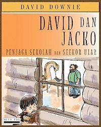 David dan Jacko: Penjaga Sekolah Dan Seekor Ular (Indonesian Edition) 1